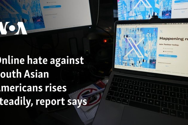 Online hate against South Asian Americans rises steadily, report says