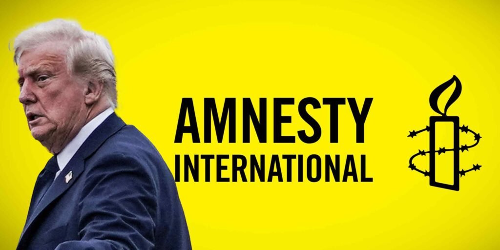Trump a 'super-accelerator' of human rights deterioration, Amnesty says